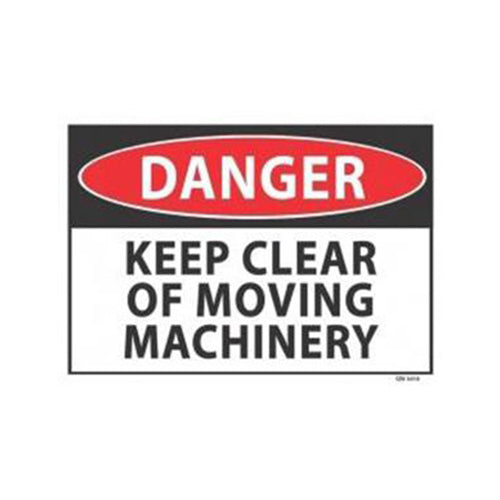 Danger Keep Clear of Moving Machinery Sign | 340mm x 240mm