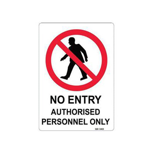 No Entry Authorised Personnel Only | 340mm x 240mm