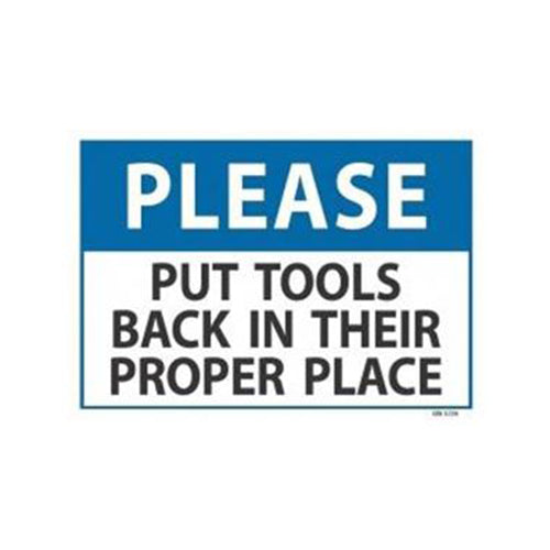 Please Put Tools Back Sign | 340mm x 240mm